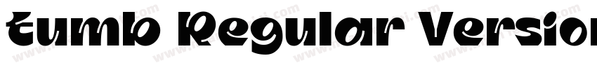 Tumb Regular Version字体转换